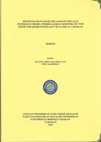 Meningkatkan Hasil Belajar IPS Melalui Penerapan Model Pembelajaran Kooperatif Tipe Think Pair Share Di Kelas IV SD Al-Hilal Tarakan