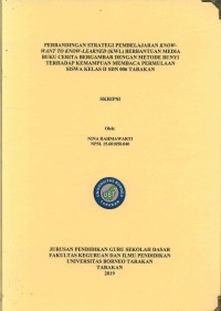 Perbandingan Strategi Pembelajaran Know-Want To Know-Learned (KWL) Berbantuan Media Buku Cerita Bergambar Dengan Metode Bunyi Terhadap Kemampuan Membaca Permulaan Siswa Kelas II SDN 006 Tarakan