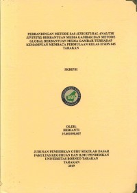 Perbandingan Metode SAS (Struktural Analitik Sintetik) Berbantuan Media Gambar Dan Metode Global Berbantuan Media Gambar Terhadap Kemampuan Membaca Permulaan Kelas II SDN 045 Tarakan