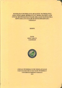 Penerapan Pendekatan Realistic Mathematics Education (RME) Berbantuan Media Manipulatif Untuk Meningkatkan Hasil Belajar Matematika Siswa Kelas II Al-Fajr SD Muhammadiyah 2 Tarakan