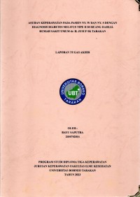 Asuhan Keperawatan Pada Pasien Ny. W Dan Ny. S Dengan Diagnosis Diabetes Melitus Tipe II Di Ruang Dahlia Rumah Sakit dr. H. Jusuf SK Tarakan