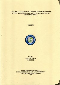 Analisis Keterampilan Literasi Sains Siswa Kelas XI Pada Mata Pelajaran Biologi Menggunakan Instrumen TOSLS