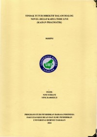 Tindak Tutur Direktif Dalam Dialog Novel Hello Karya Tere Liye (Kajian Pragmatik)
