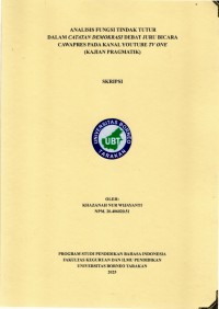Analisis Fungsi Tindak Tutur Dalam Catatan Demokrasi Debat Juru Bicara Cawapres Pada Kanal YouTube Tv One (Kajian Pragmatik)