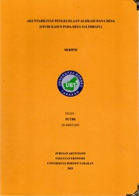 Akuntabilitas Pengelolaan Alokasi Dana Desa (Studi Kasus Pada Desa Salimbatu)