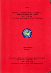 OPTIMALISASI PENEGAKAN HUKUM PIDANA TERHADAP PENYALAHGUNAAN IZIN TINGGAL (Studi Kasus Kantor Imigrasi Kelas II TPI Tarakan)
