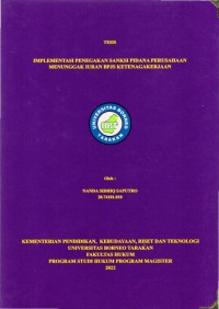 Implementasi Penegakan Sanksi Pidana Perusahaan Menunggak Iuran BPJS Ketenagakerjaan