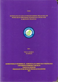 Kewenangan Satuan Polisi Pamong Pradja Dalam Penegakan Protokol Kesehatan Covid-19 Di Kabupaten Malinau