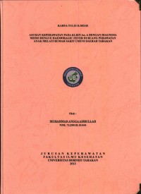 Asuhan Keperawatan Pada Klien An. A Dengan Diagnosa Medis Dengue Haemoragic Fever Di Ruang Perawatan Anak Melati Rumah Sakit Umum Daerah Tarakan