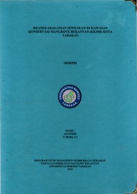 Identifikasi Jenis Ikan Yang Tertangkap Di Kawasan Konservasi Mangrove Bekantan (KKMB) Kota Tarakan