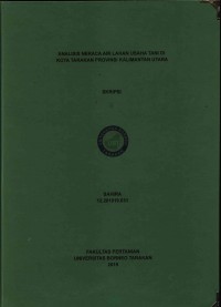 Analisis Neraca Air Lahan Usaha Tani Di Kota Tarakan Provinsi Kalimantan Utara