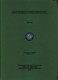 Seleksi Rhizobakteri Indigenous Sebagai Agens Pemacu Pertumbuhan Tanaman Jagung (Zea mays L.)