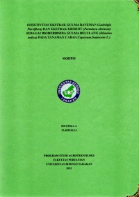 EFEKTIVITAS EKSTRAK GULMA BAYEMAN (Ludwigia Parviflora) DAN EKSTRAK KROKOT (Portulaca Oleracea)  SEBAGAI BIOHERBISIDA GULMA BELULANG (Eleusine Indica) PADA TANAMAN CABAI (Capsicum Frutescens )
