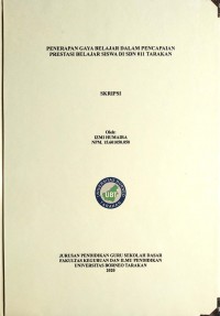 Penerapan Gaya Belajar Dalam Pencapaian Prestasi Belajar Siswa Di SDN 011 Tarakan