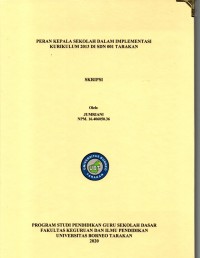 Peran Kepala Sekolah Dalam Implementasi Kurikulum 2013 Di SDN 001 Tarakan
