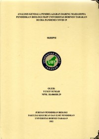 Analisis Kendala Pembelajaran Daring Mahasiswa Pendidikan Biologi FKIP Universitas Borneo Tarakan Di Era Pandemi Covid 19