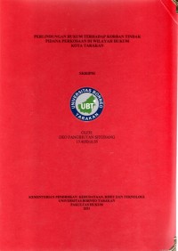 Perlindungan Hukum Terhadap Korban Tindak Pidana Perkosaan Di Wilayah Hukum Kota Tarakan