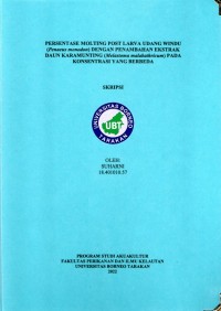 Persentase Molting Post Larva Udang Windu (Penaeus monodon) Dengan Penambahan Ekstrak Daun Karamunting (Melastoma malabathricum) Pada Konsentrasi Yang Berbeda