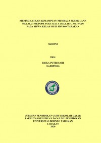Meningkatkan Kemampuan Membaca Permulaan Melalui Metode Suku Kata (Syllabic Method) Pada Siswa Kelas I-B Di SDN 009 Tarakan