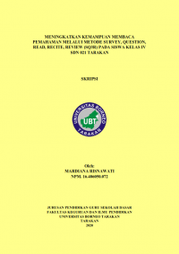 Meningkatkan Kemampuan Membaca Pemahaman Melalui Metode Survey, Question, Read, Recite, Review (SQ3R) Pada Siswa Kelas IV SDN 021 Tarakan