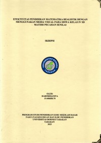 Efektivitas Pendidikan Matematika Realistik Dengan Menggunakan Media Visual Pada Siswa Kelas IV SD Materi Pecahan Senilai