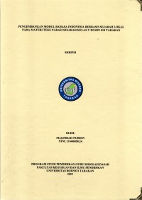 Pengembangan Modul Bahasa Indonesia Berbasis Sejarah Lokal Pada Materi Teks Narasi Sejarah Kelas V Di SDN 018 Tarakan