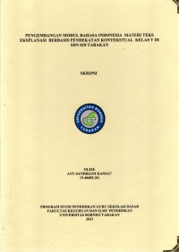 Pengembangan Modul Bahasa Indonesia Materi Teks Eksplanasi Berbasis Pendekatan Kontekstual Kelas V Di SDN 018 Tarakan