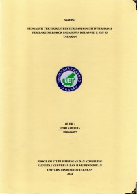 Pengaruh Teknik Restrukturisasi Kognitif Terhadap Perilaku Merokok Pada Siswa Kelas VIII E SMP 05 Tarakan