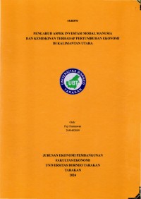 Pengaruh Aspek Investasi Modal Manusia Dan Kemiskinan Terhadap Pertumbuhan Ekonomi Di Kalimantan Utara