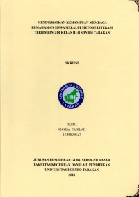 Meningkatkan Kemampuan Membaca Pemahaman Siswa Melalui Metode Literasi Terbimbing Kelas III-B SDN 005 Tarakan