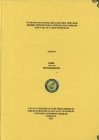 Meningkatkan Hasil Belajar Pada Tema Diri Sendiri Menggunakan Metode Demonstrasi Siswa Kelas I-A SDN 009 Sesayap