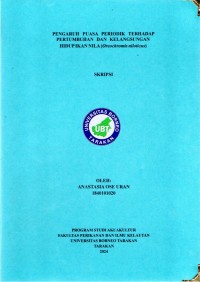 Pengaruh Puasa Periodik Terhadap Pertumbuhan Dan Kelangsungan Hidup Ikan Nila (Oreochromis niloticus)