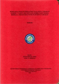 Penegakan Hukum Peraturan Wali Kota Tarakan Nomor 17 Tahun 2020 Tentang  Pembatasan Sosial Berskala Besar 2020  (Covid-19) Di Kota Tarakan