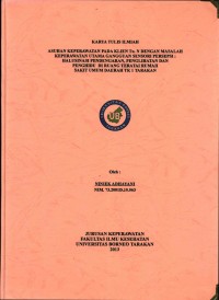 Asuhan Keperawatan Pada Klien Tn. N Dengan Masalah Keperawatan Utama Gangguan Sensori Persepsi: Halusinasi Pendengaran, Penglihatan Dan Penghidu Di Ruang Teratai Rumah  Sakit Umum Daerah Tk 1 Tarakan