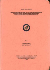Asuhan Keperawatan Pada Tn. T Dengan Non Haemoragik Stroke Di Ruang Perawatan Non Bedah Dahlia Rumah Sakit Umum Daerah Kota Tarakan