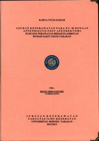 Asuhan Keperawatan Pada Ny. M Dengan Appendisitis Post Apendektomi Di Ruang Perawatan Bedah Flamboyan Rumah Sakit Umum Tarakan