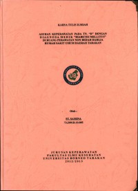 Asuhan Keperawatan Pada Tn. “D” Dengan Diagnosa Medik “Diabetes Mellitus” Di Ruang Perawatan Non Bedah Dahlia Rumah Sakit Umum Daerah Tarakan