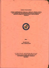 Asuhan Keperawatan Pada Ny. N Dengan Struma Nodusa Non Toksik Post Thyroidektomi Di Ruang Perawatan Bedah Flamboyan Rumah Sakit Umum Daerah Tarakan
