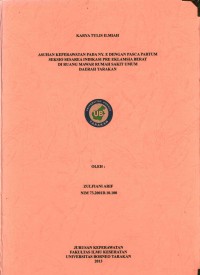 Asuhan Keperawatan Pada Ny. E Dengan Pasca Partum Seksio Sesarea Indikasi Pre Eklamsi Berat Di Ruang Mawar Rumah Sakit Umum Daerah Tarakan