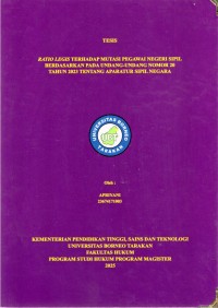 RATIO LEGIS TERHADAP MUTASI PEGAWAI NEGERI SIPIL BERDASARKAN PADA UNDANG-UNDANG NOMOR 20
TAHUN 2023 TENTANG APARATUR SIPIL NEGARA