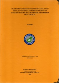 Analisis Pengaruh Konflik Peran Ganda, Stres Kerja, Dan Kompensasi Terhadap Turnover Intention Pada PT. Idec Abadi Wood Industries Di Kota Tarakan