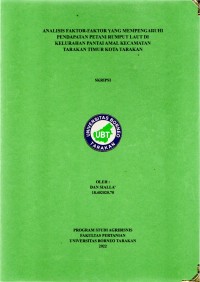 Analisis Faktor-Faktor Yang Mempengaruhi Pendapatan Petani Rumput Laut Di Kelurahan Pantai Amal Kecamtan Tarakan Timur Kota Tarakan