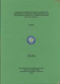 Pengaruh Konsentrasi NaOCl Dan Metode Pengeringan Terhadap Perkecambahan Dan Pertumbuhan Vegetatif Tanaman Mentimun (Cucumis sativus L.)