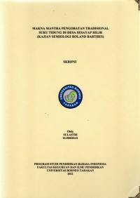 Makna Mantra Pengobatan Tradisional Suku Tidung Di Desa Sesayap Hilir (Kajian Semiologi Roland Barthes)