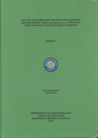 Respon Pertumbuhan Dan Produksi Tanaman Bawang Merah (Allium ascalonicum L.) Terhadap Jenis Dan Waktu Aplikasi Mulsa Organik