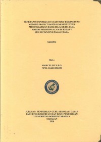 Penerapan Pendekatan Scientific Berbantuan Metode Project Based Learning Untuk Meningkatkan Hasil Belajar IPA Pada Materi Peristiwa Alam Di Kelas V SDN 001 Tanjung Palas Utara