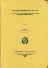Meningkatkan Hasil Belajar Tematik (IPA, IPS Dan Matematika) Pada Tema Diri Sendiri Menggunakan Model Pembelajaran Distinq Pada Siswa Kelas II SDN 010 Sesayap