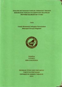 Analisis Ketahanan Pangan Terhadap Tingkat Kerawanan Pangan Di Kabupaten Bulungan Provinsi Kalimantan Utara