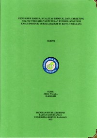 Pengaruh Harga, Kualitas Produk, Dan Marketing Online Terhadap Keputusan Pembelian (Studi Kasus Produk Yurika Bakery Di Kota Tarakan)