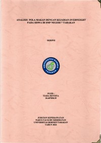 Analisis Pola Makan Dengan Kejadian Overweight Pada Siswa SMP Negeri 7 Tarakan